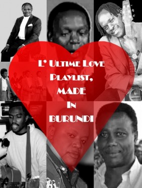 Article : Les plus belles chansons d’amour made in Burundi